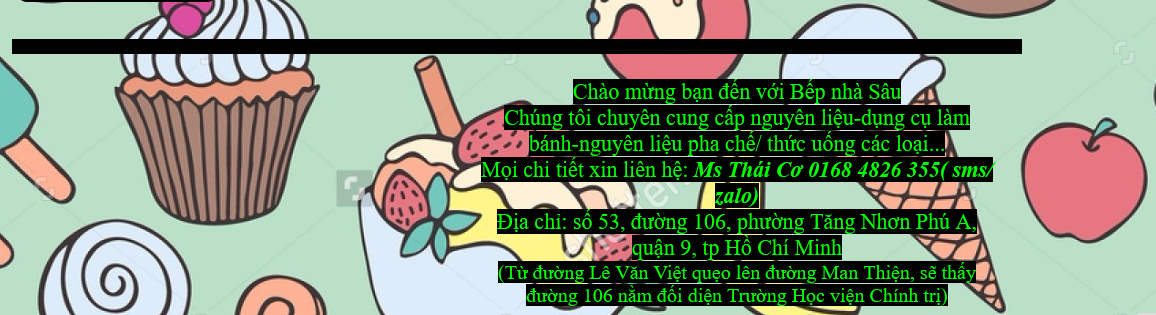 Tiệm Bếp nhà Sâu - cửa hàng bán nguyên liệu làm bánh ở Sài Gòn chất lượng