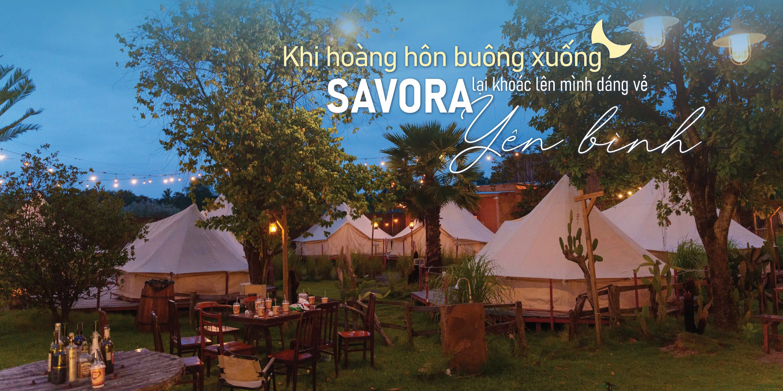 Khu cắm trại tại Savora & Farm Glamping là nơi tổ chức cắm trại qua đêm cực lãng mạn