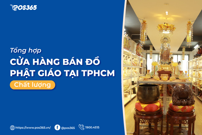 Top 10 siêu thị phật giáo lớn nhất TP HCM